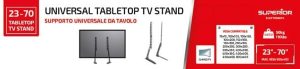 SUPPORTO TV DA TAVOLO UNIVERSALE 23-70 50KG SUPERIOR SUPSTV018